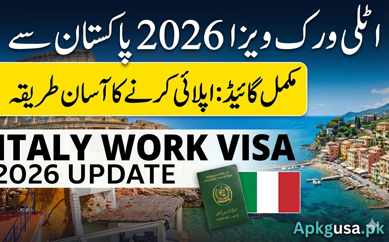Apkgusa Italy Work Visa 2026 from Pakistan – Complete Guide